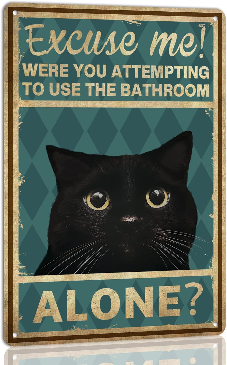 Home Alone Bathroom - Cat Wall Art ;Excuse Me Where