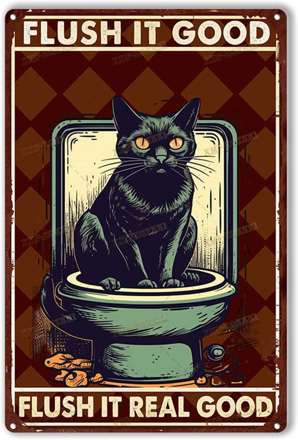 Home Goods Bathroom - Tin Sign Flush It Good Real